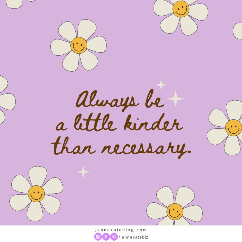 kill them with kindness quotes for children